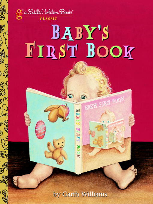 Title details for Baby's First Book by Garth Williams - Wait list